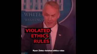 YIKES: GOP Extremist Ryan Zinke Used Public Office for Personal Gain