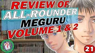 All-Rounder Meguru Vol 1 & 2 Review |  Mudai Manga Book Club Episode 21