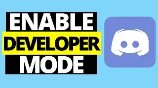 How To Enable Developer Mode On Discord