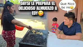 DAYSI Prepara Esta Rica Comida Para EDY😋El No Aguanta Las Ganas De Comer Este Delicioso Almuerzo🤤
