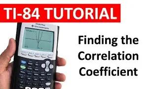 Нахождение коэффициента корреляции на TI-84