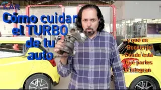 Cuidados del turbo, c&oacute;mo funciona y algunos temas m&aacute;s de motor