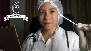 ASMR ROLEPLAY EXAME PRÉ NATAL • Coleta de Cotonete 