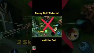 Fanny Buff Tutorial mobile legends #tutorial #shorts #ml2b