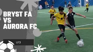 Bryst FA vs Aurora FC | YRSL D1| U13 | 9v9 (indoor)