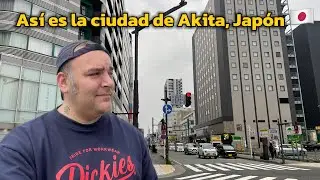 Akita, Jap&oacute;n 🇯🇵 &ndash; paseo por la ciudad que pocos turistas visitan