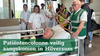 Patiënten veilig aangekomen in Hilversum