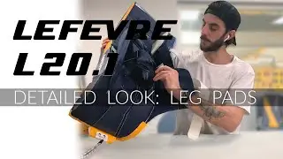 True | Lefevre L20.1 Leg Pads Detailed Look