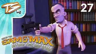 SYBIL NEEDS A NEW BOYFRIEND! | Sam & Max Beyond Time and Space (BLIND) #27