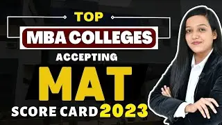 List of MBA Colleges Accepting Sep MAT Score Card 2023 || Target Top B-School