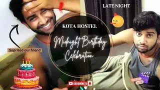 Midnight Birthday Surprise in Kota Hostel | Petrol Wali Hustle 😂 | Allen Coral Park Vlog #dailyvlog 