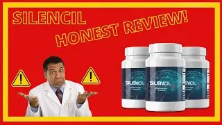 SILENCIL HONEST REVIEW &ndash;DOES SILENCIL Tinnitus Works? SILENCIL SUPPLEMENT &ndash; SILENCIL is Good?