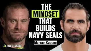 Mental Toughness, Leadership, & Life After Special Operations w/ Marcus Capone