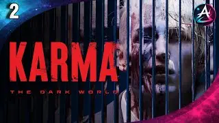KARMA: THE DARK WORLD - La storia di Rachel (#2)