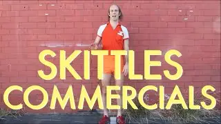 Skittles Commercials - Trale Lewous