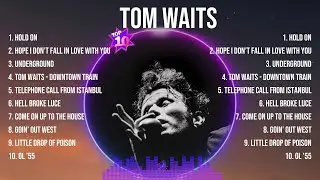 Tom Waits Top Hits Popular Songs - Top 10 Song Collection