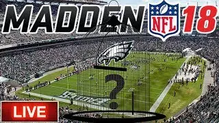 Madden NFL 18 Online The Philadelphia Eagles Is Going Cray Cray