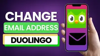 How To Change Email Address in Duolingo 2025 | ONE STOP SOLUTION