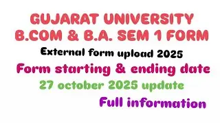 GUJARAT UNIVERSITY EXAM 2025 || BCOM & BA SEM 1 || nep || #gujaratuniversity 