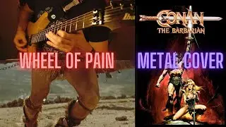 Conan The Barbarian: Wheel Of Pain (metal cover) || Chronoparticle