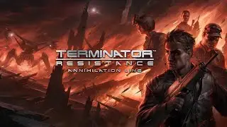 Terminator: Resistance Annihilation Line + DLC infiltrator (сложность hard) часть 4