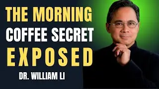 This Morning Coffee Trick Is Transforming Senior Health| Dr. William Li