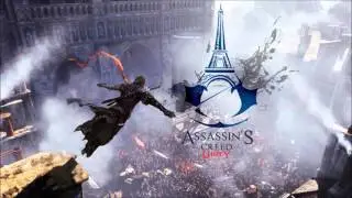 Assassins Creed Unity - OST - Track 3 - On Father's Watch HD