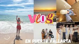 Vlog de Puerto Vallarta 🌊/ Fer Méndez