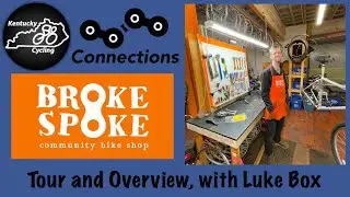 Broke Spoke Community Bike Shop Tour and Overview
