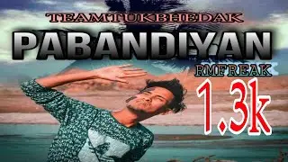 RMFREAK : PABANDIYAN | पाबंदियां | @TEAMTUKBHEDAK  | PROD. @goblinwlk | LYRICAL VIDEO | 2022