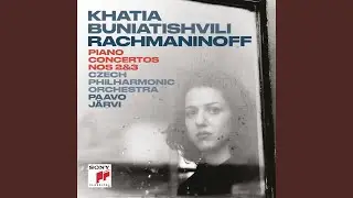 Piano Concerto No. 3 in D Minor, Op. 30: I. Allegro ma non tanto