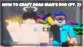 How TO CRAFT Dead Man&rsquo;s Rod (Pt. 2) | Fisch