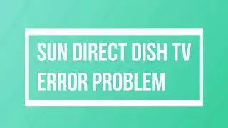 SUN DIRECT ERROR  E030 -O KEY MISMATCH ,E103