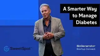 Excite Talk | SweetSpot | BioGenerator Startup Connect