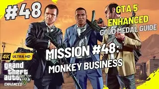 GTA 5 Enhanced Edition Story Mode Walkthrough | Mission #48: Monkey Business 🧪🐒 Gold Medal Guide |4K