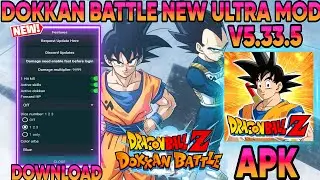 NEW DBZ Dokkan Battle V5.33.0 ULTRA MOD MENU APK / 12 + Mod Menu  / 11th Anniversary Dokkan Battle