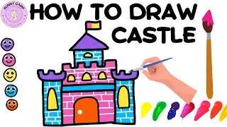 Colorful Castle Drawing, Coloring & Painting For Kids & Toddlers | Bunny Camp Official