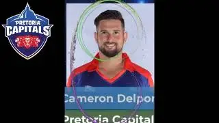 CSA T20 League 2023 | Pretoria Capitals Team squad | South Africa T20 League 2023 | CSA T20 League