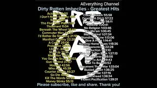 Dirty Rotten Imbeciles - Greatest Hits (The Very Best of D.R.I.)