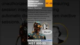🔶 SC-10: Network Disconnect | (NIST 800-53) &ndash; Why Not?
