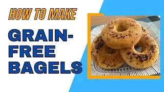 I Made These Grain-Free Bagels for the SCD Diet - And They Are So Good
