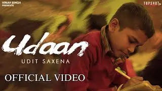 UDAAN (Official Video) | Udit Saxena | Aditya Bhadoria | Komdhi Rajput | Dr. A.J. Mahin