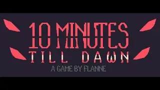 10 Minutes Till Dawn Gameplay