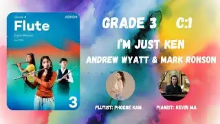 FLUTE Grade 3 C:1 ABRSM 2026 - I'm Just Ken: from Barbie, arr. Blackwell
