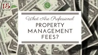 What Are Professional Property Management Fees in Raleigh & Charlotte, NC?