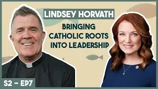 Lindsey Horvath: Bringing Catholic Roots into Leadership