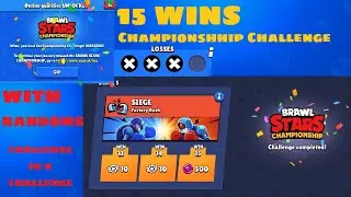 15 Wins - Championship Challenge March 2020 - Brawl Stars