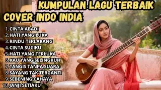 TERBUKTI VIRAL! Lagu Dangdut Indo India Romantis yang Selalu Trending untuk Galau & Baper