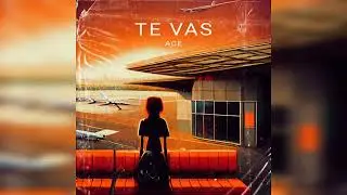 Ace - Te Vas Prod. Mos Producciones