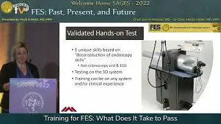Training for FES: What Does It Take to Pass